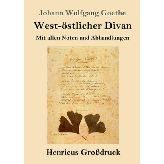 West-östlicher Divan (Großdruck) (Paperback)