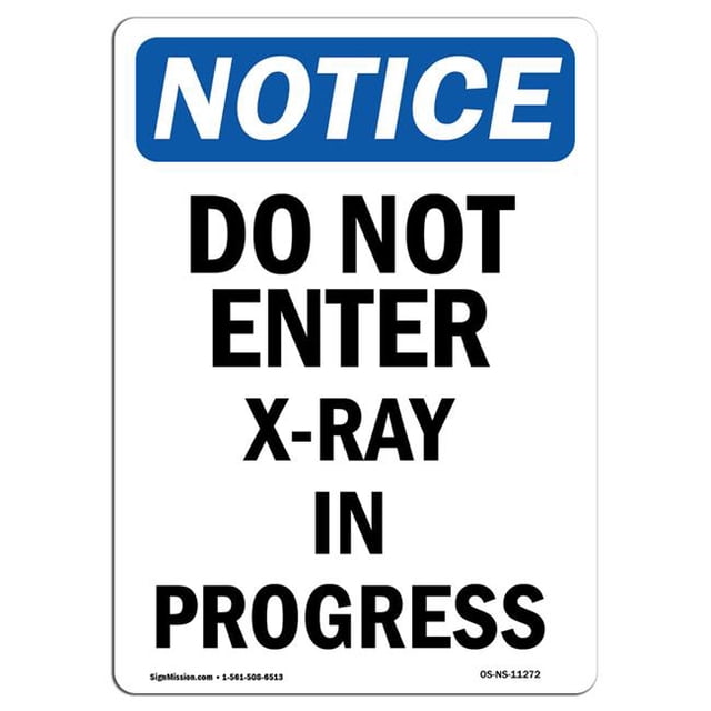 SignMission OS-NS-D-57-V-11272 Panneau de Signalisation - n'Entrez Pas dans la Radiographie en Cours
