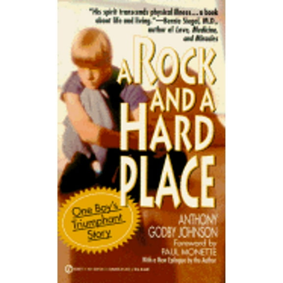 Pre-Owned A Rock and a Hard Place: One Boy's Triumphant Story (Mass Market Paperback) 0451181859 9780451181855