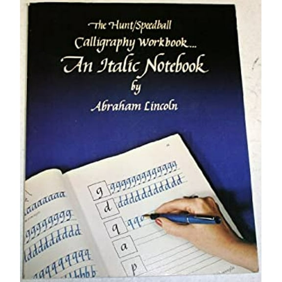 Pre-Owned Hunt Speedball Calligraphy Workbook: An Italic Notebook (Paperback) 0942032004 9780942032000