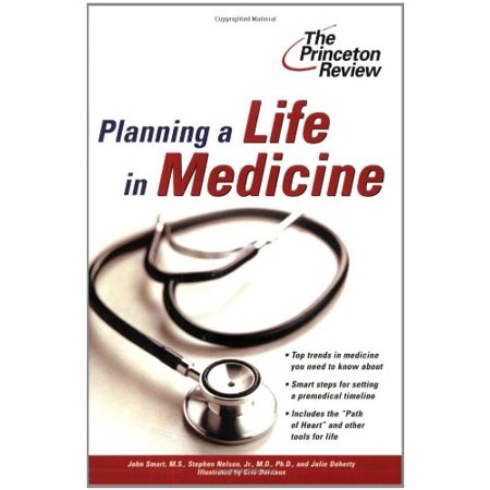 Pre-Owned Planning a Life in Medicine: Discover If a Medical Career is Right for You and Learn How to Make It Happen Career Guides Paperback 0375764607 9780375764608 John Smart  Stephen Nelson  Ju