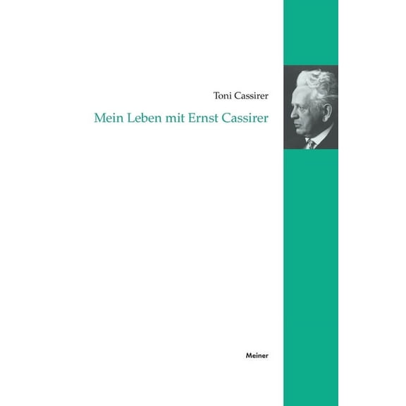 Mein Leben mit Ernst Cassirer, (Paperback)