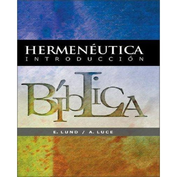 Hermeneutica, Introduccion Biblica
