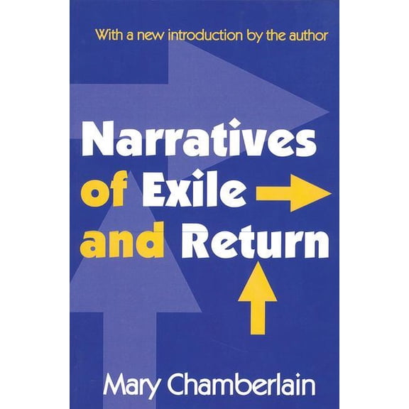 Memory and Narrative Narratives of Exile and Return, (Paperback)