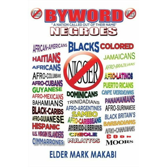 Byword: A Nation Called out of Their Name (Paperback)