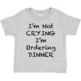 thumbnail image 3 of Inktastic I'm Not Crying, I'm Ordering Dinner Boys or Girls Toddler T-Shirt, 3 of 5