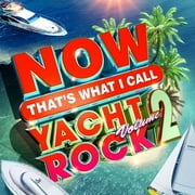 NOW HITS COLLECTIONS Various Artists - Now Yacht Rock 2 (Various Artists) - CD