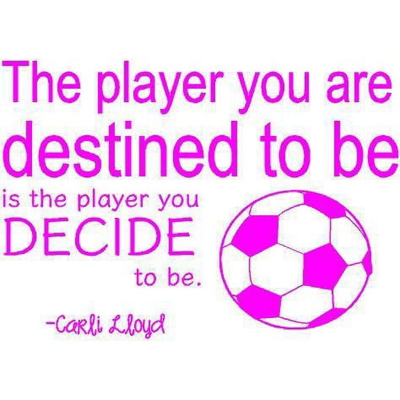 Carli Lloyd Soccer Wall Decal - USA World Cup Sticker / Vinyl Quote DÃ©cor for Bedroom - 20"x18"