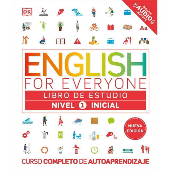 DK English for Everyone English for Everyone Nivel 1 Inicial: Libro de Estudio: Edicion En Espanol, (Paperback)