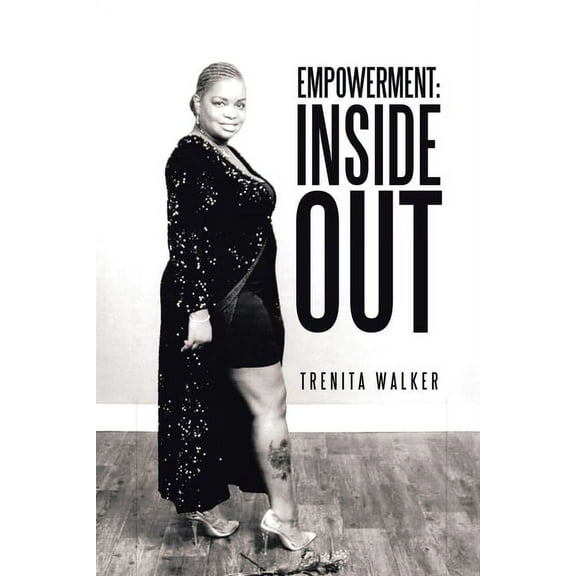 Empowerment: Inside Out (Paperback)
