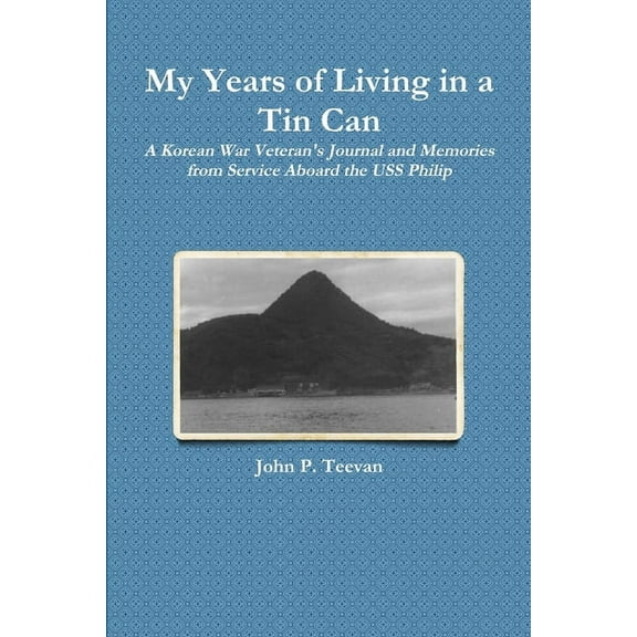 My Years of Living in a Tin Can, (Paperback)