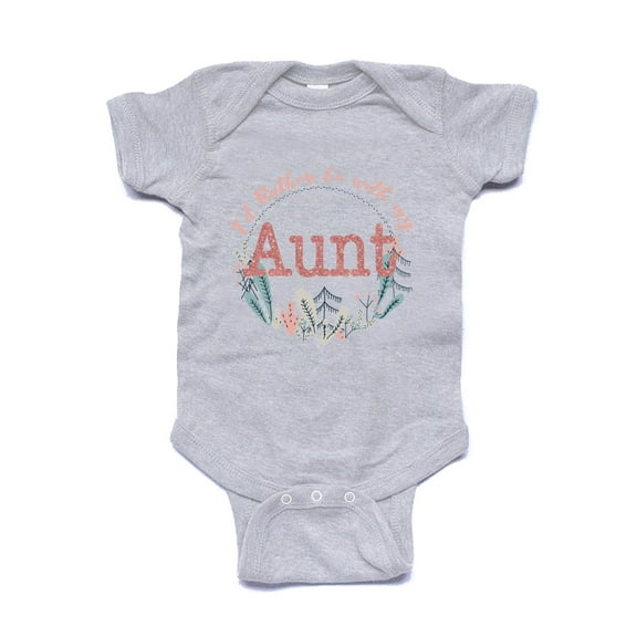 NanyCraft's I'd Rather be with my Aunt Baby Girl Bodysuit
