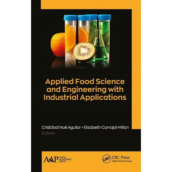 Applied Food Science and Engineering with Industrial Applications, (Hardcover)