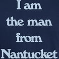 thumbnail image 3 of CafePress - I Am The Man From Nantucket Dark T Shirt - Men's Classic Graphic Cotton T-Shirt, 3 of 4