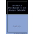 thumbnail image 1 of Pre-Owned Sharks: An Introduction for the Amateur Naturalist (Hardcover) 0138083045 9780138083045, 1 of 1