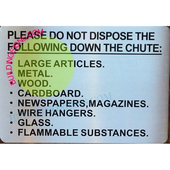 Please DO NOT Dispose The Following Down The Chute Sign (Aluminium, Silver, 7X10, Doble Sided Tape) (ref-2201)