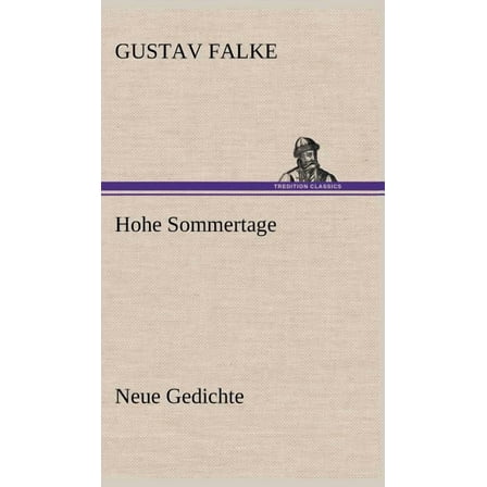 Hohe Sommertage (Hardcover)