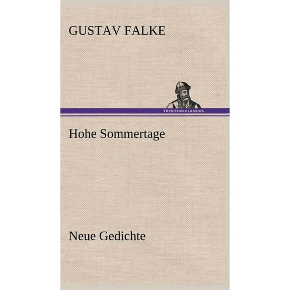 Hohe Sommertage (Hardcover)