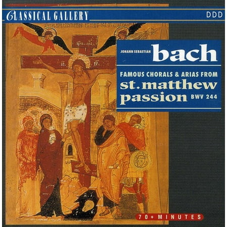 Bach J.S: St Matthew Passion Chorals & Arias