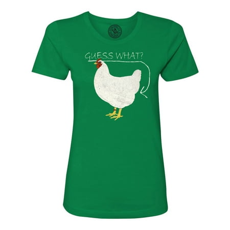 Guess What Chicken Butt Funny Saying Womens Short Sleeve