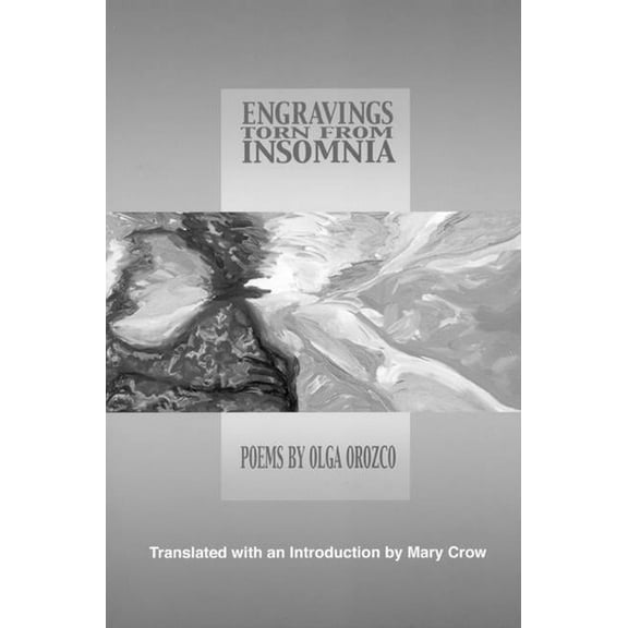 Lannan Translations Selections Engravings Torn from Insomnia, Book 2, (Paperback)