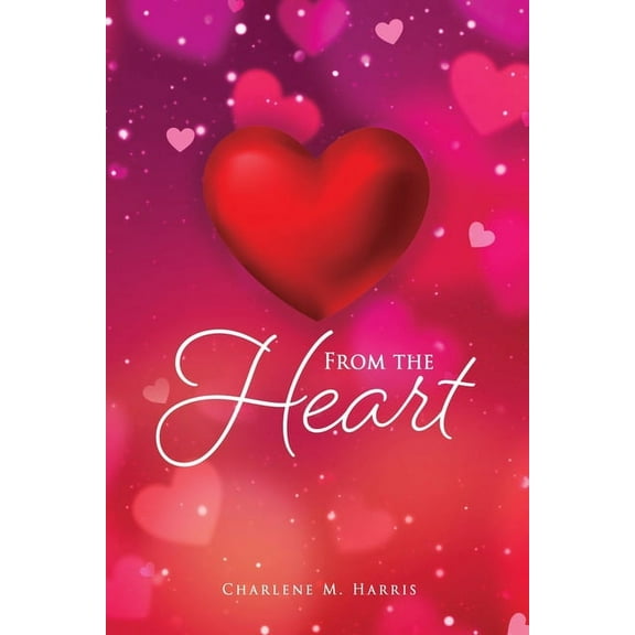 From the Heart, (Paperback)