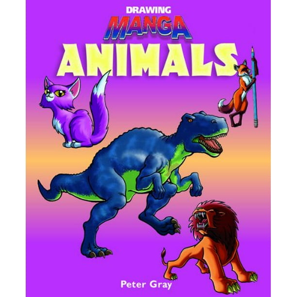 Drawing Manga Animals, Pre-Owned Library Binding 1404233296 9781404233294 Peter Gray Drawing Manga Animals, Pre-Owned Library Binding 1404233296 9781404233294 Peter Gray