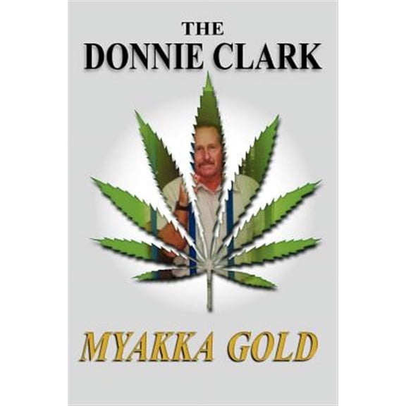 The Donnie Clark, Myakka Gold