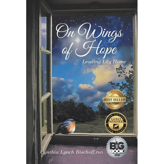 On Wings of Hope: Leading Lily Home (Hardcover)