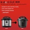 thumbnail image 4 of Instant Pot RIO, Formerly Known as Duo, 7-in-1 Electric Multi-Cooker, Pressure Cooker, Slow Cooker, Rice Cooker, Steamer, Sauté, Yogurt Maker, &amp; Warmer, Includes App With Over 800 Rec, 4 of 8