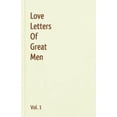 thumbnail image 1 of Love Letters of Great Men - Vol. 1, 1 of 1
