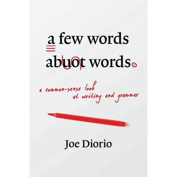 A Few Words about Words, (Paperback)
