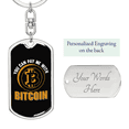 thumbnail image 2 of Pay Me With Bitcoin Crypto Stainless Steel or 18k Gold Premium Swivel Dog Tag Keychain, 2 of 16