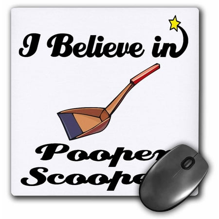 3dRose I Believe In Pooper Scoopers, Mouse Pad, 8 by 8 inches