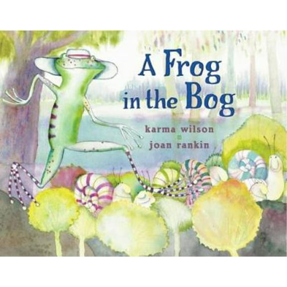 Pre-Owned A Frog in the Bog (Hardcover) 0689840810 9780689840814