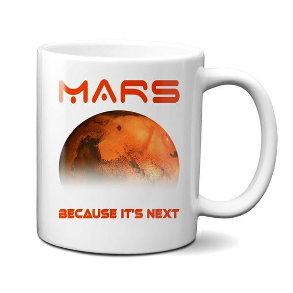 NASA Mars Because It's Next Mug