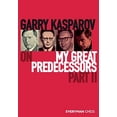 thumbnail image 1 of Garry Kasparov sur Mes Grands Prédécesseurs: Partie 2, 1 of 1