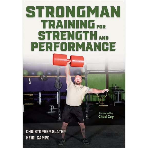 Strongman Training for Strength and Performance, (Paperback)