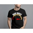 thumbnail image 2 of Funny Happy Fathers Day Tshirt Dad Joke Sarcastic Birthday Holiday Gift for Daddy Father Uncle Men T-Shirt, 2 of 11