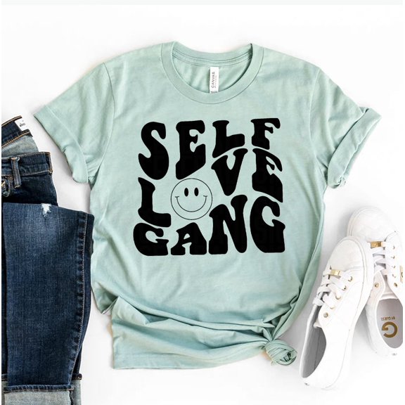 Self Love Gang T-shirt Women's Affirmation Tshirt Kindness Gift Motivational Tee Confidence Shirt Psychologist Shirts Inspiring Top