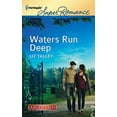 thumbnail image 1 of Pre-Owned Waters Run Deep (Unknown) 0373607008 9780373607006, 1 of 1