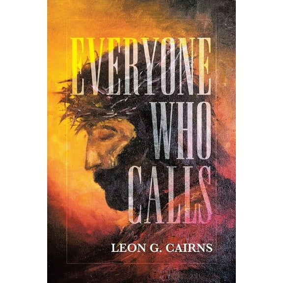 Everyone Who Calls, (Paperback)