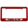 thumbnail image 1 of Penguins Are Cool, Animal Love License Plate Tag Frame, Multiple Colors, 1 of 1