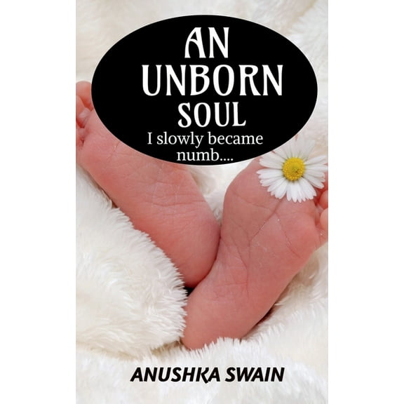 An Unborn Soul, (Paperback)