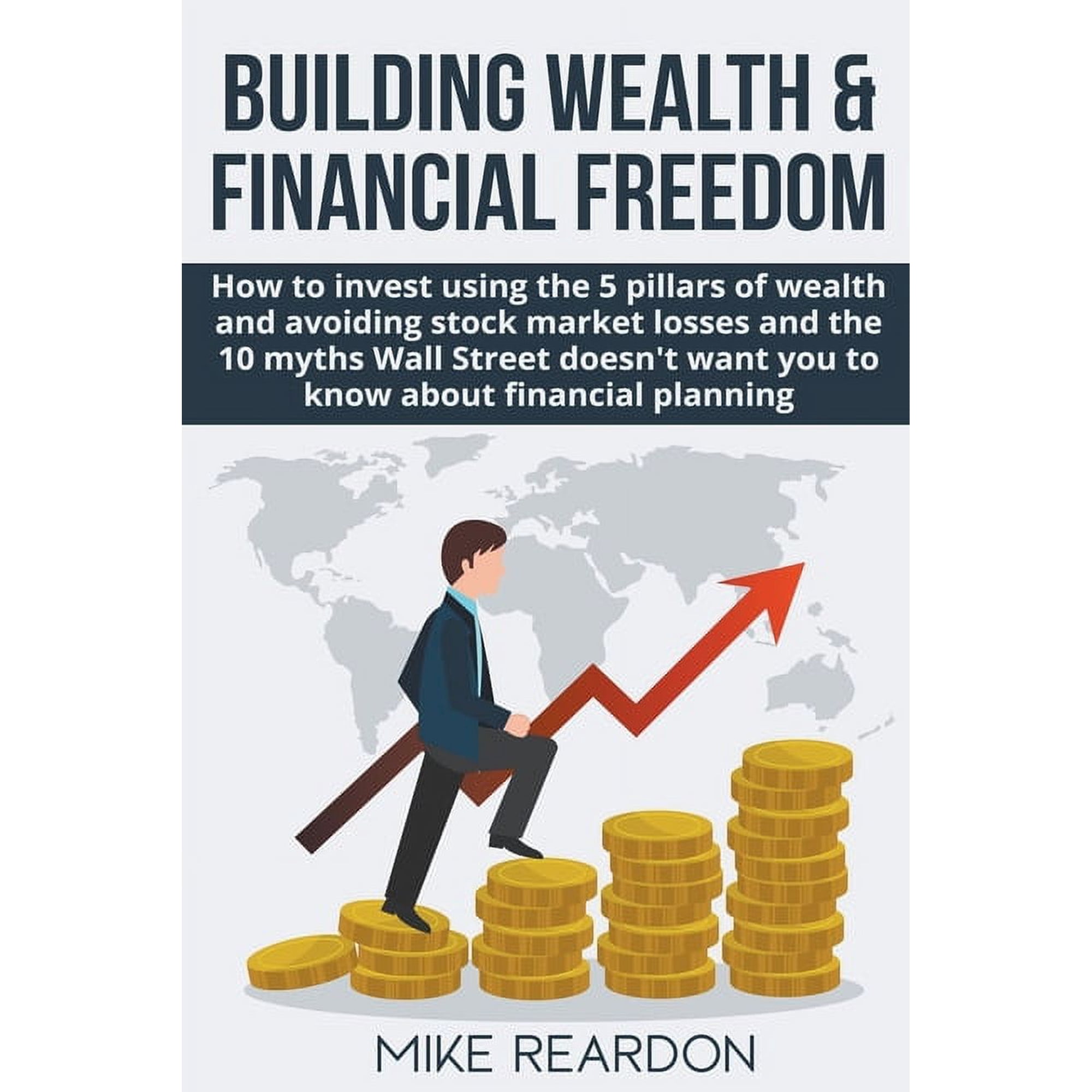 Building Wealth and Financial Freedom (Paperback)