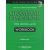 Grammar Dimensions 3, Platinum Edition Workbook [Paperback - Used]