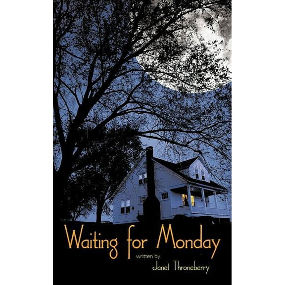 Waiting for Monday