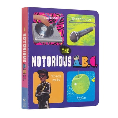 Pre-Owned The Notorious A.B.C. Board Book (Board book) 1514990067 9781514990063