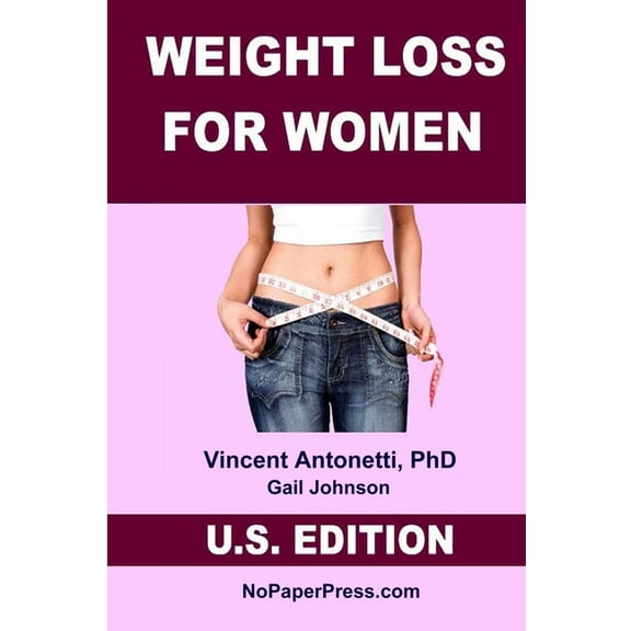 Weight Loss for Women - U.S. Edition (Paperback)