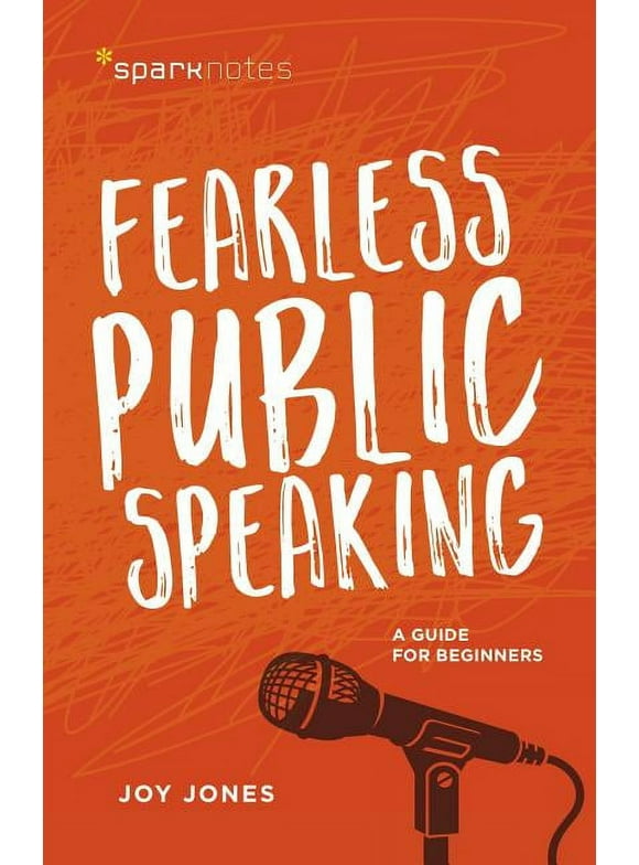 Sparknotes: Fearless Public Speaking: A Guide for Beginners (Paperback)